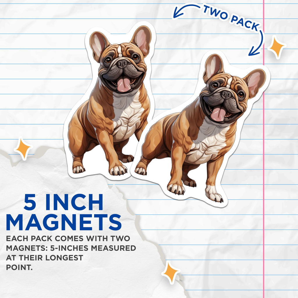(2 Pack) French Bulldog Magnets - Adorable Frenchie Dog Refrigerator Decor - Cute Canine Pet Owner Home Kitchen Accessories - 5 Inches On Longest Side - Thick Durable Magnet - Made in USA - MAG24629