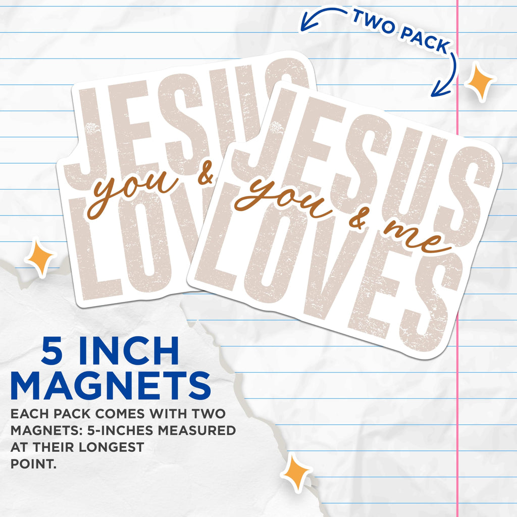 (2 Pack) Jesus Loves You and Me Magnets - Christian Faith Decor - Inspirational God's Love Message - 5 Inches On Longest Side - Thick Durable Magnet - Made in USA - MAG29519
