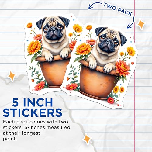 (2 Pack) Pug in Flower Pot Stickers - Cute Pug Art Decal - Adorable Dog Lover Sticker - 5" On Longest Side - Sticks to Smooth Flat Surfaces - Made in USA - BMCS4668