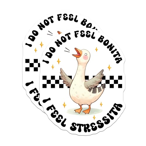 (2 Pack) Funny Goose Stickers - Humor Animal Decal - I Feel Stressita - 5" On Longest Side - Sticks to Smooth Flat Surfaces - Made in USA - BMCS9674