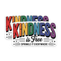 (2 Pack) Kindness is Free Magnets - Sprinkle Everywhere Rainbow Decor - Inspirational Positive Quote Art for Home Kitchen - 5 Inches On Longest Side - Thick Durable Magnet - Made in USA - MAG21581