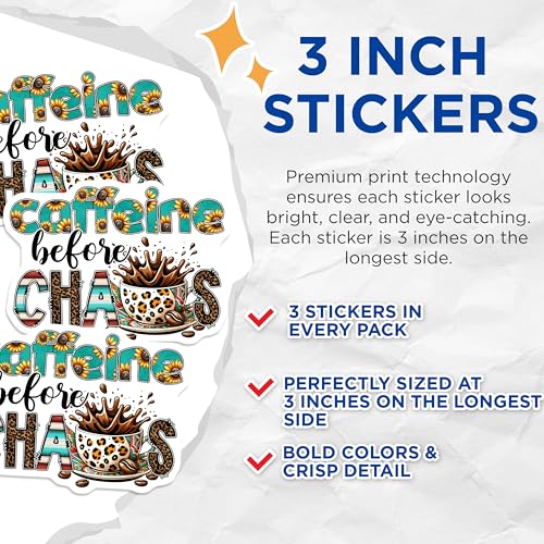 (3 Pack) Caffeine Before Chaos Decals - Sunflower Coffee - Laptop Decal - Coffee Lover Stickers - 3 Inches On Longest Side - Easy Peel & Apply - Made in USA - 3MCS6297