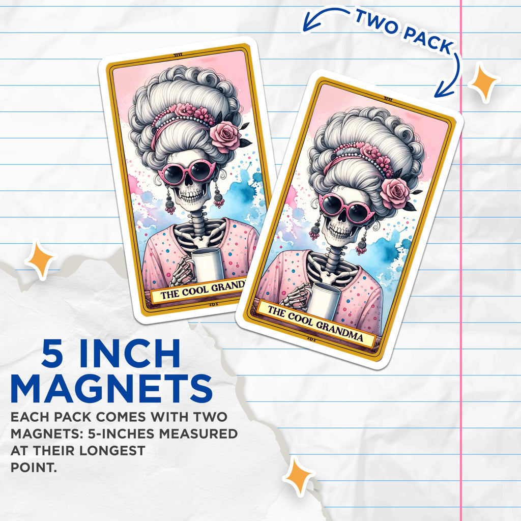 (2 Pack) Cool Grandma Skeleton Magnets - Funny Tarot Card Art - Refrigerator Locker Decor - 5 Inches On Longest Side - Thick Durable Magnet - Made in USA - MAG20981