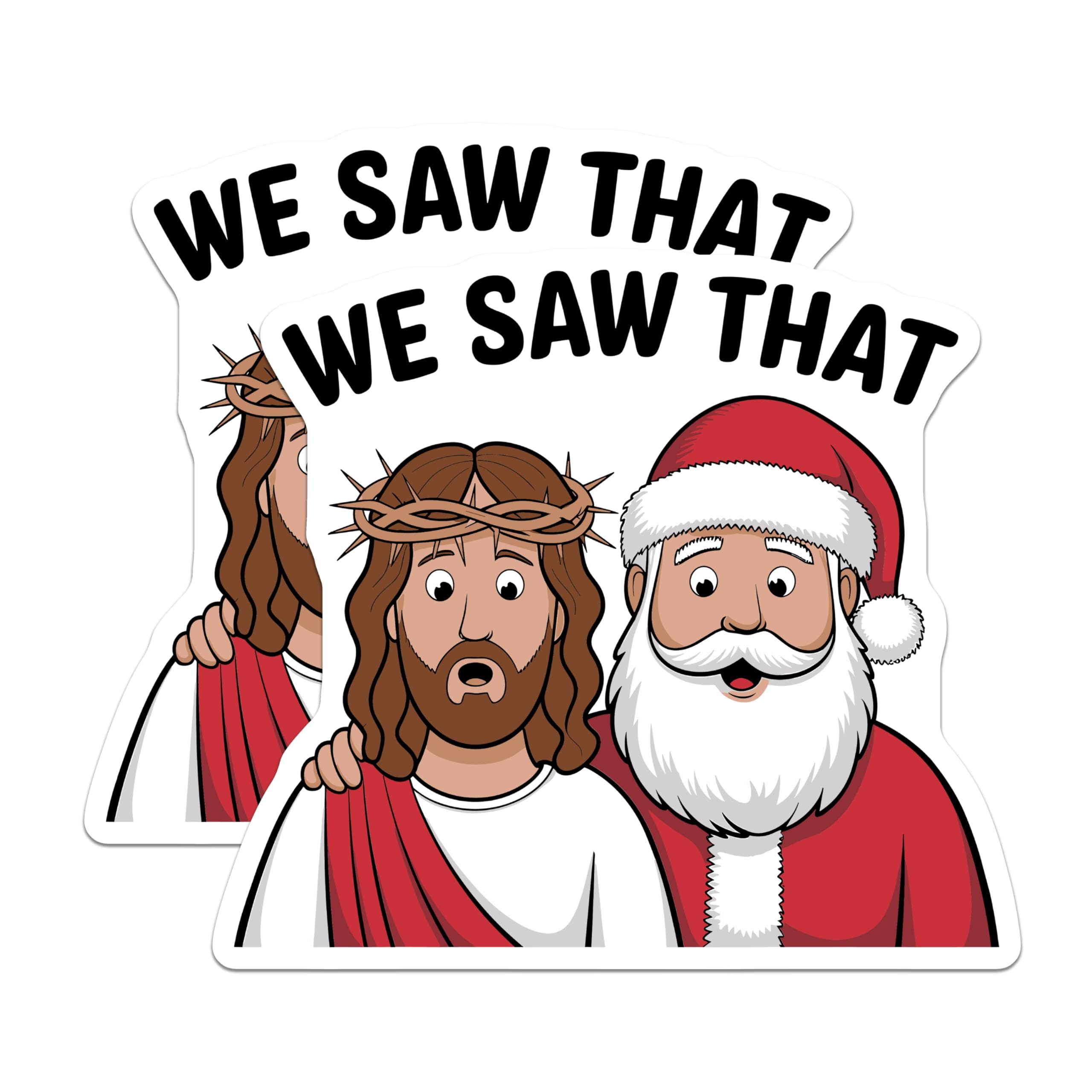 (2 Pack) Funny Jesus Santa Magnets - We Saw that Meme Humor - Irreverent Christmas Refrigerator Decor - 5 Inches On Longest Side - Thick Durable Magnet - Made in USA - MAG30365