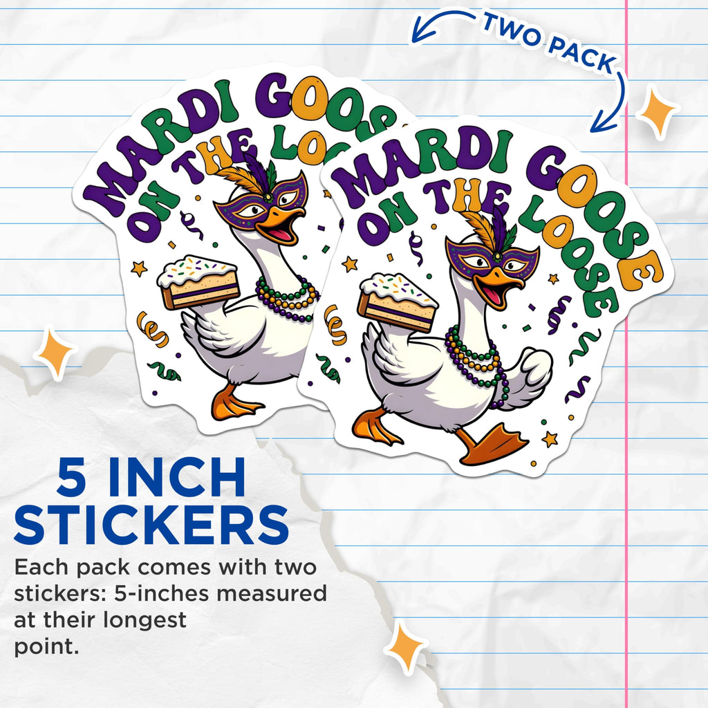 (2 Pack) Mardi Gras Stickers - Goose on The Loose - Carnival Celebration- 5" On Longest Side - Sticks to Smooth Flat Surfaces - Made in USA - BMCS16066