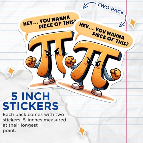 (2 Pack) Funny Math Stickers - Pi Symbol Joke - Geeky Nerd for Laptop Journal Water Bottle - 5" On Longest Side - Sticks to Smooth Flat Surfaces - Made in USA - BMCS8167