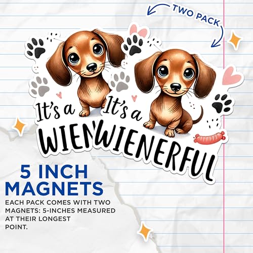 (2 Packs) It's A Wienerful Magnets - Funny Dachshund Weiner Dog Breed Magnets - 5 Inches On Longest Side - Premium Magnet - for Fridges, Toolboxes, Cars - Made in USA - MAG2374