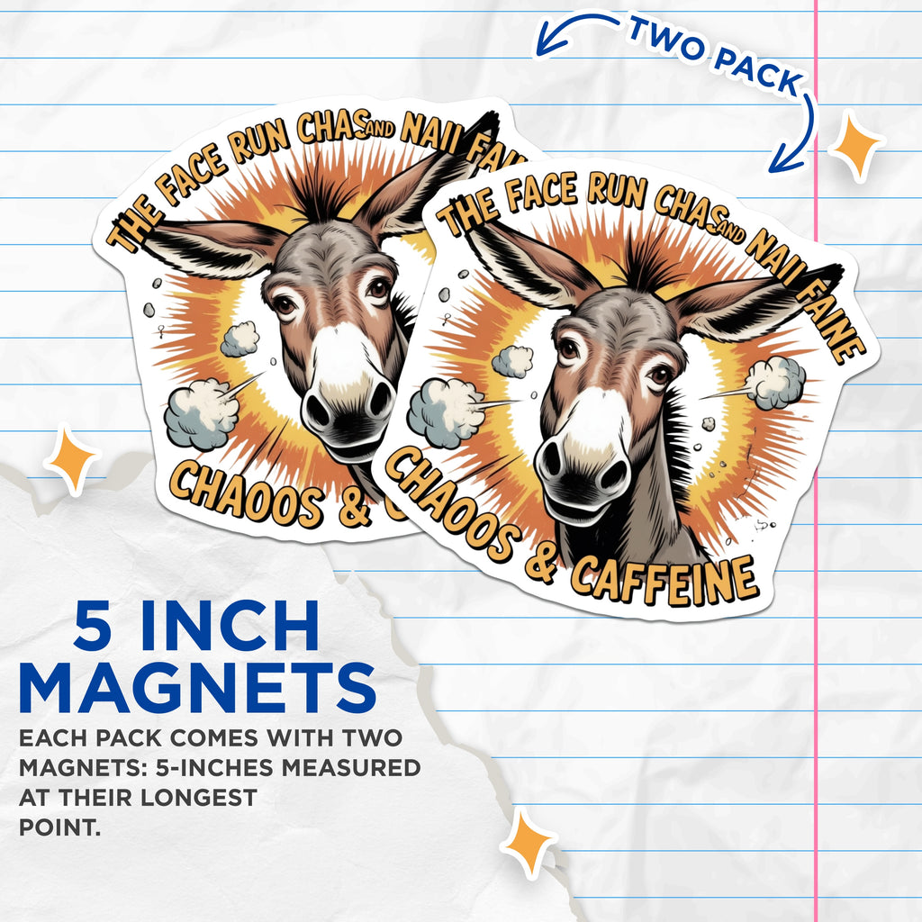 (2 Pack) Chaos and Caffeine Donkey Magnets - Funny Tired Life Humor - Coffee Lover Accent - 5 Inches On Longest Side - Thick Durable Magnet - Made in USA - MAG37345