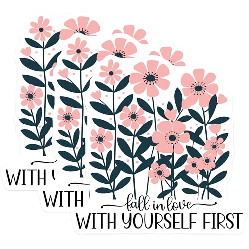 (3 Pack) Floral Quote Decals - Fall in Love with Yourself First Decal - Laptop Decal - 3 Inches On Longest Side - Easy Peel & Apply - Made in USA - 3MCS2639