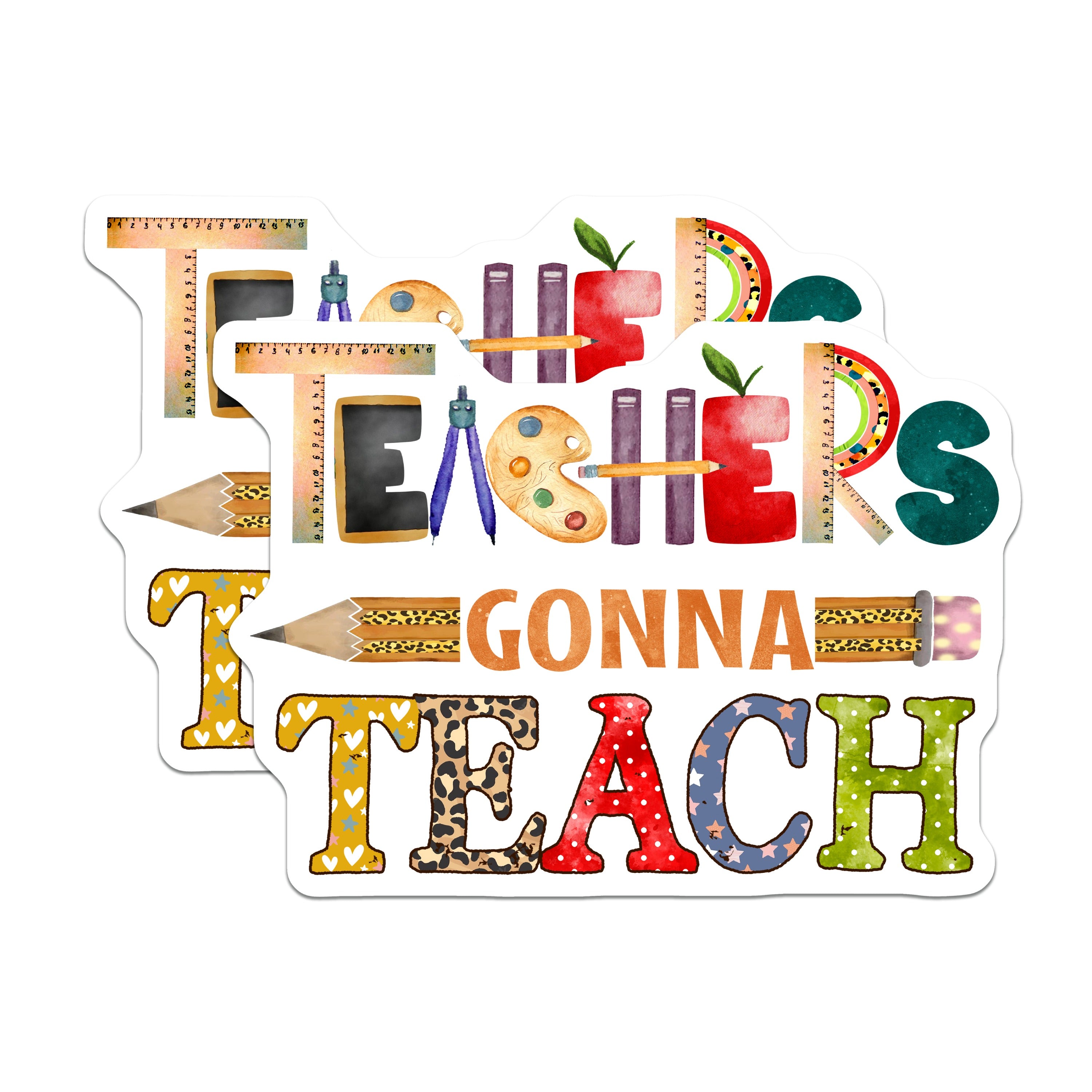 (2 Pack) Teachers Gonna Teach Magnets - Teacher Appreciation Decor - School Staff Recognition - 5 Inches On Longest Side - Thick Durable Magnet - Made in USA - MAG37553