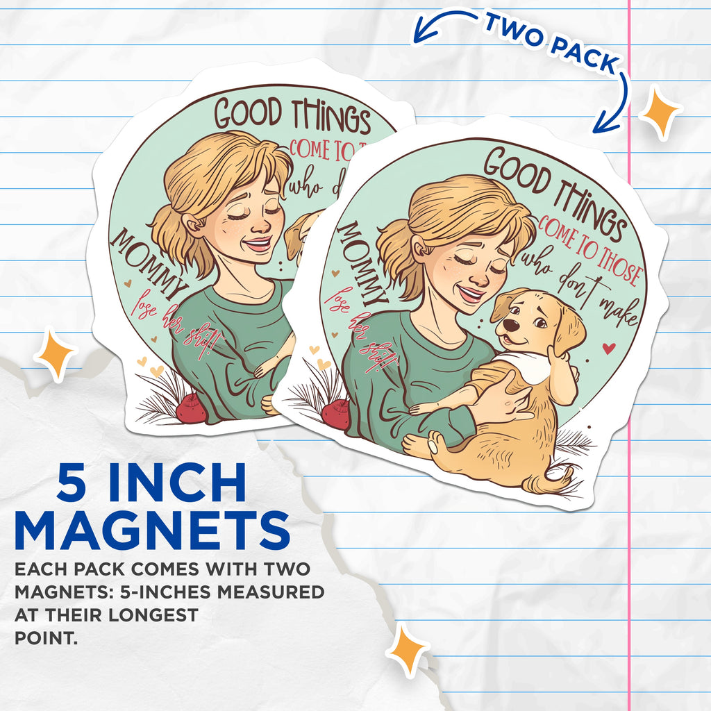 (2 Pack) Dog Mom Magnets - Funny Puppy Parent Saying - Sassy Pet Lover Refrigerator Decor - 5 Inches On Longest Side - Thick Durable Magnet - Made in USA - MAG37584
