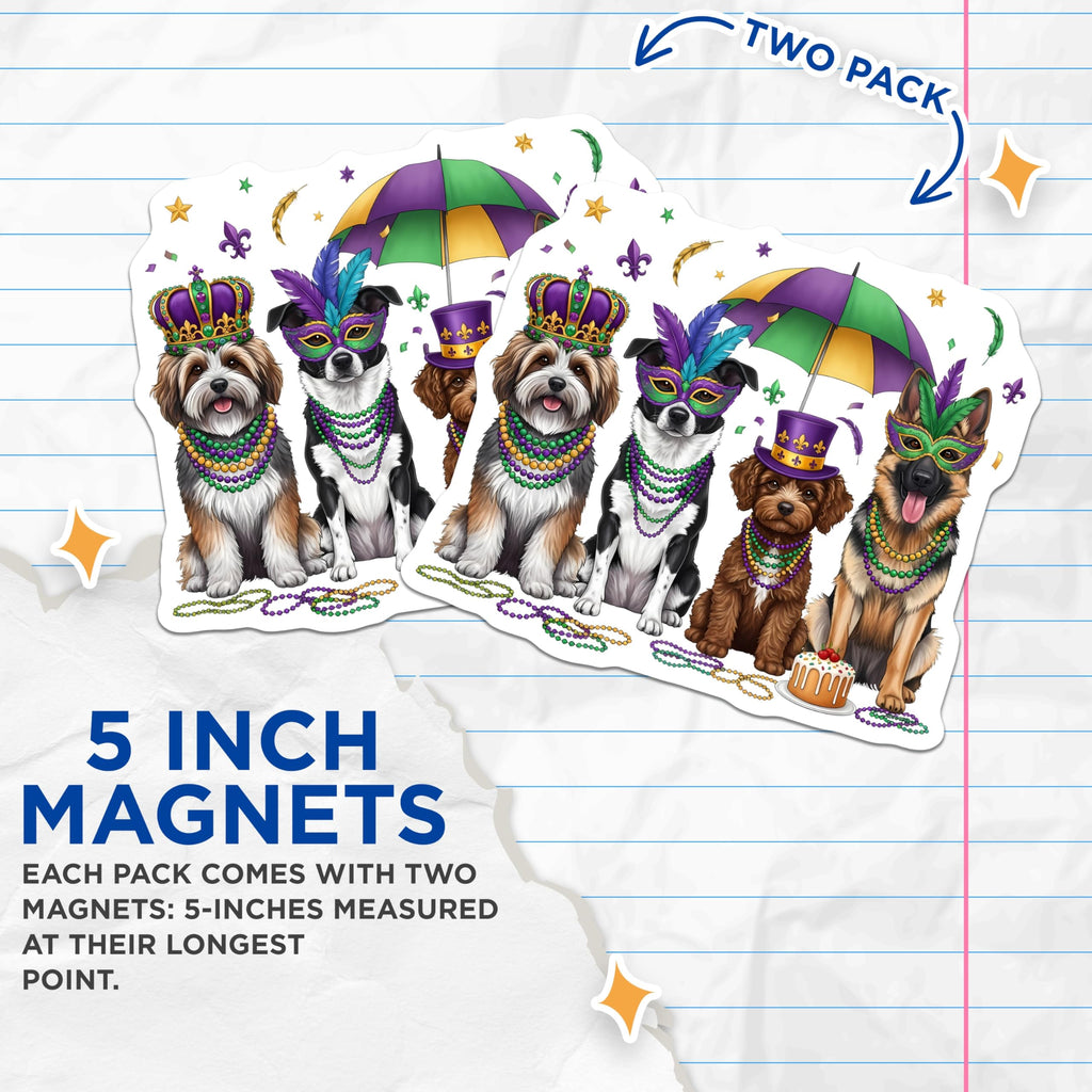 (2 Pack) Mardi Gras Dogs Magnets - Carnival Pets - Party Decor Magnets - 5" On Longest Side - Premium Magnet - for Cars, Refrigerators, Toolboxes, Lockers - Made in USA - MAG14359