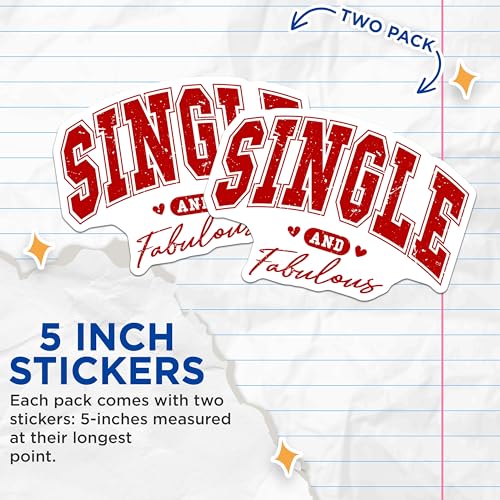 (2 Pack) Single and Fabulous Stickers - Motivational Stickers - Positive Quote Stickers - 5" On Longest Side - Sticks to Any Smooth Flat Surface - Made in USA - BMCS3563