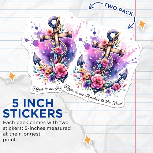 (2 Pack) Hope is an Anchor Stickers - Inspirational Stickers - Floral Anchor Stickers - 5" On Longest Side - Sticks to Smooth Flat Surfaces - Made in USA - BMCS9656