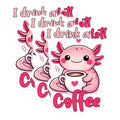 (3 Pack) Axolotl Coffee Decals - I Drink a Lott Coffee - Cute Laptop Stickers - 3 Inches On Longest Side - Easy Peel & Apply - Made in USA - 3MCS2062