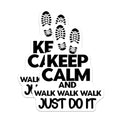 (2 Pack) Keep Calm and Walk Walk Walk Just Do It Stickers - Inspirational Quote Motivational - 5" On Longest Side - Sticks to Smooth Flat Surfaces - Made in USA - BMCS5627