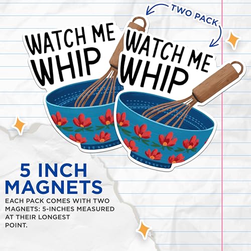 (2 Pack) Kitchen Theme Magnets - Watch Me Whip Magnets - Funny Kitchen Decor Magnets- 5" On Longest Side - for Fridges, Toolboxes, Cars - Made in USA - MAG3052