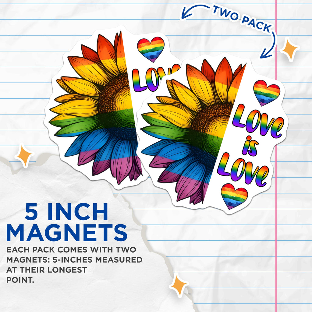 (2 Pack) Pride Magnets - LGBTQ Sunflower Art - Rainbow Heart Love is Love - 5" On Longest Side - Premium Magnet - for Cars, Refrigerators, Toolboxes, Lockers - Made in USA - MAG16823