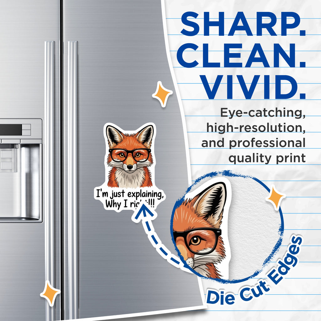 (2 Pack) Funny Fox Magnets - Nerdy Animal Refrigerator Magnets - Always Right Sarcastic Office Magnet - 5 Inches On Longest Side - Thick Durable Magnet - Made in USA - MAG39427