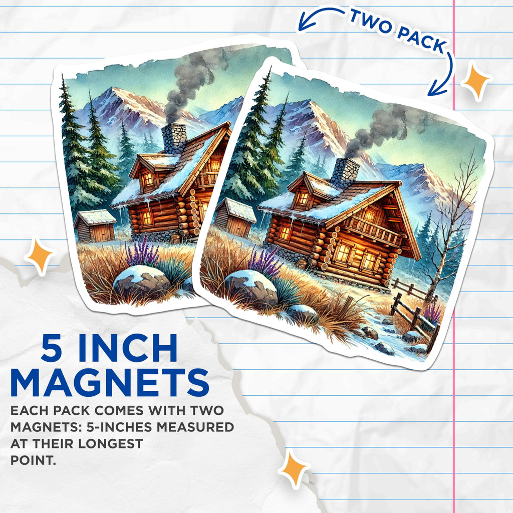 (2 Pack) Log Cabin Magnets - Winter Scenery Refrigerator Magnet - Rustic Home Decoration - 5" On Longest Side - Premium Magnet - for Cars, Refrigerators, Toolboxes, Lockers - Made in USA - MAG17519