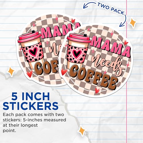 (2 Pack) Mama Needs Coffee Stickers - Funny Mom - Coffee Lover - 5" On Longest Side - Sticks to Smooth Flat Surfaces - Made in USA - BMCS7539