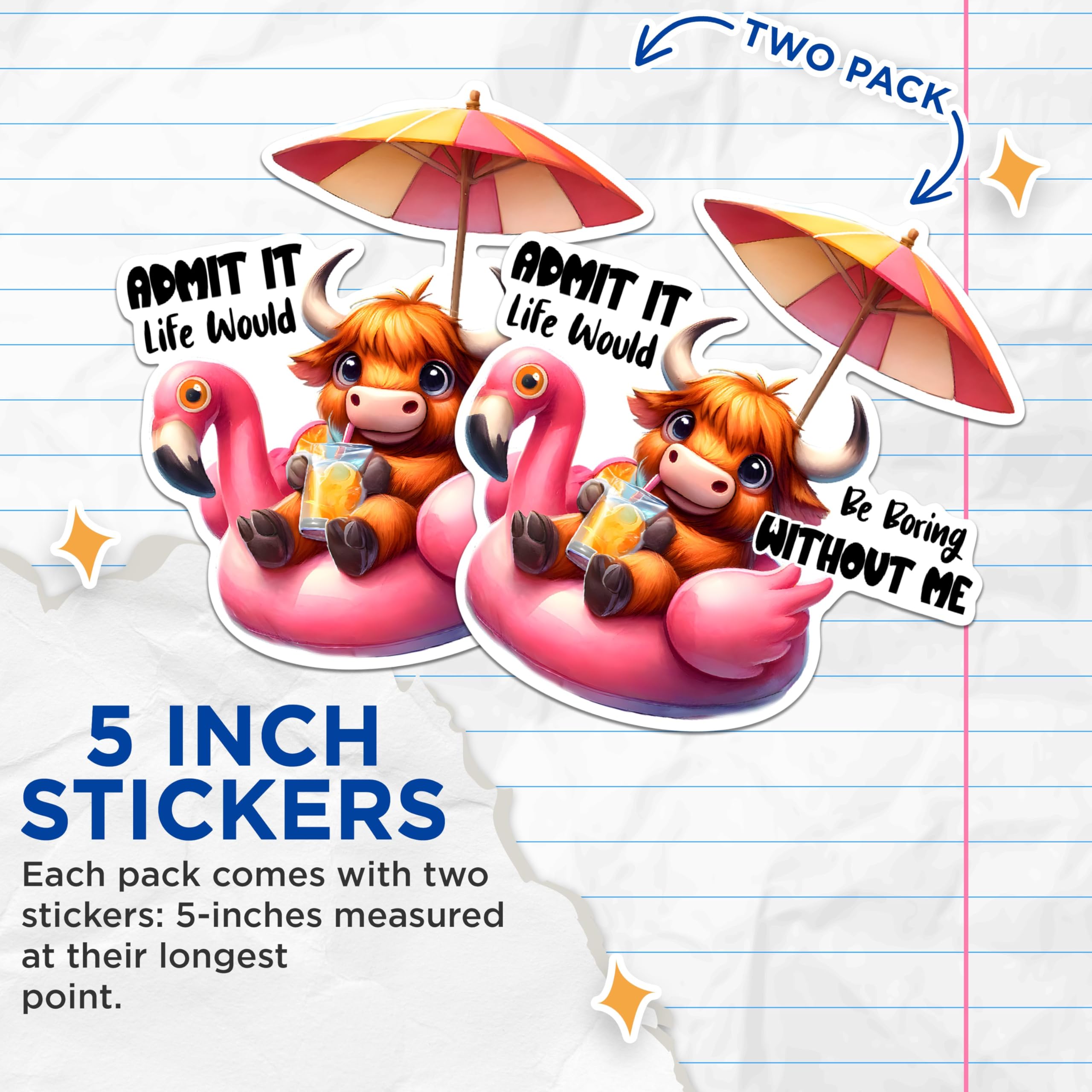 (2 Pack) Cute Cow Stickers - Funny Animal Stickers - Admit It Life Would Be Boring Without Me Stickers - 5" On Longest Side - Sticks to Any Smooth Flat Surface - Made in USA - BMCS2927