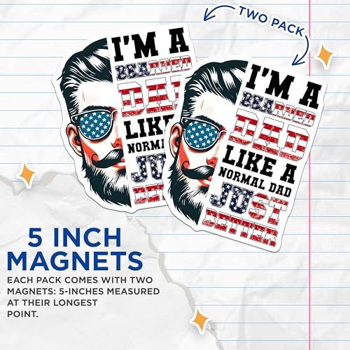 (2 Pack) Bearded Dad Like a Normal Dad Just Better Magnets - 5" On Longest Side - for Cars, Fridges, Toolboxes - Made in USA - MAG7475
