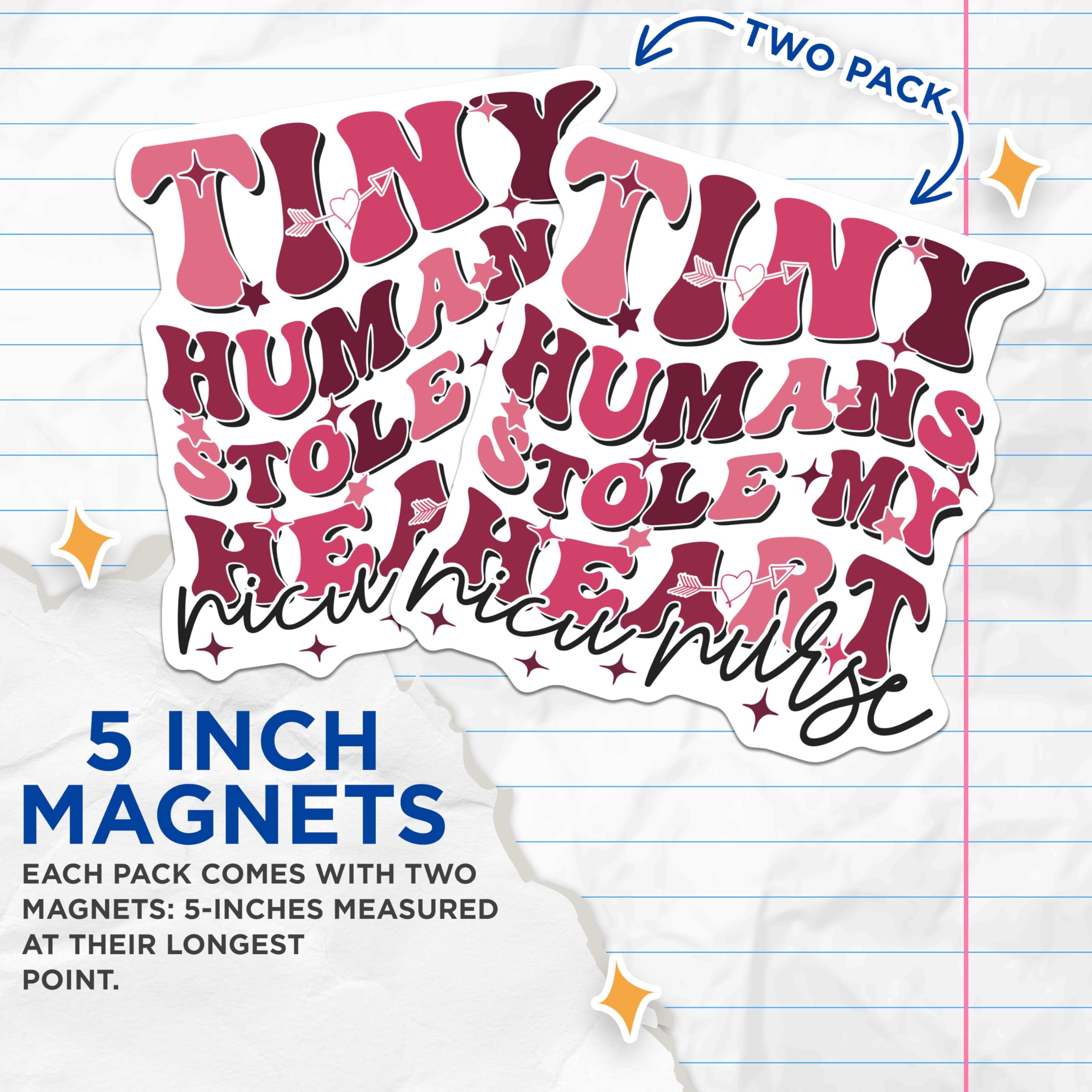 (2 Pack) Tiny Humans Stole My Heart Magnets - NICU Nurse Magnets - Inspirational Quote Magnets for Nurses - 5" On Longest Side - for Cars, Refrigerators, Toolboxes, Lockers - Made in USA MAG3596