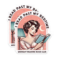 (2 Pack) I Read Past My Bedtime Stickers - Midnight Readers Book Club - Book Lover Art - 5" On Longest Side - Sticks to Smooth Flat Surfaces - Made in USA - BMCS6444