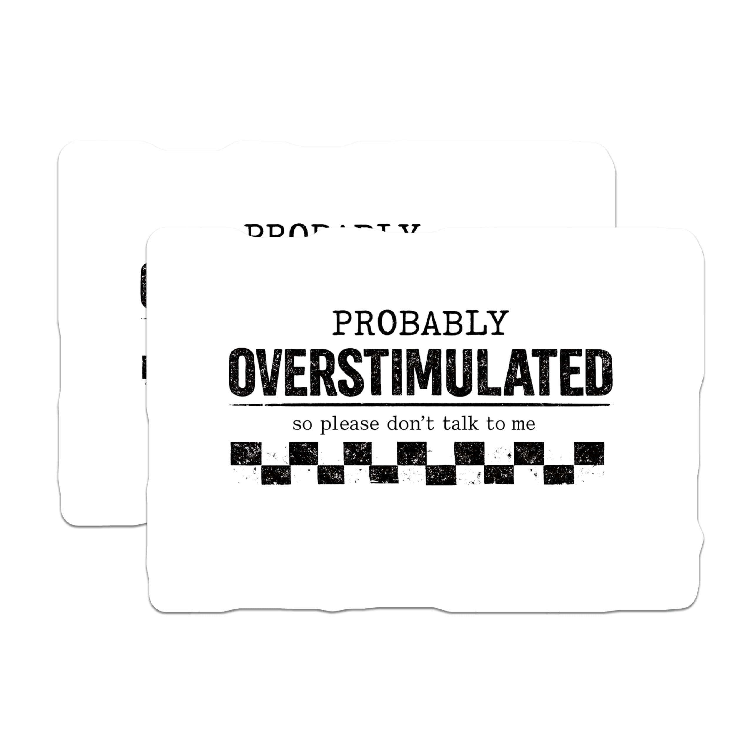 (2 Pack) Overstimulated Magnets - Dont Talk to Me Introvert Humor - Social Anxiety Refrigerator Locker Decal Message - 5 Inches On Longest Side - Thick Durable Magnet - Made in USA - MAG21124