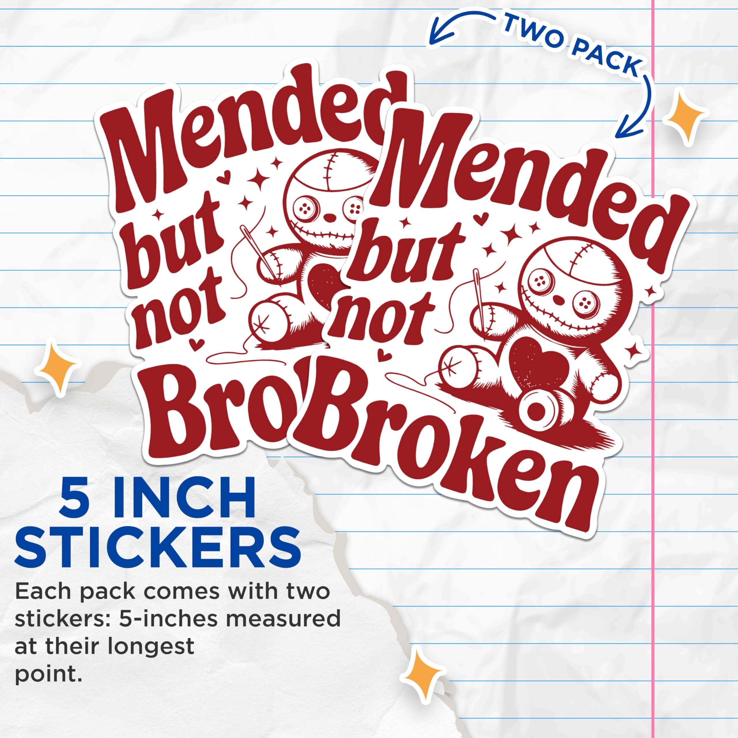 (2 Pack) Mended but Not Broken Stickers - Cute Patchwork Doll Stickers - Motivational Sticker Decals - 5" On Longest Side - Sticks to Any Smooth Flat Surface - Made in USA - BMCS2880