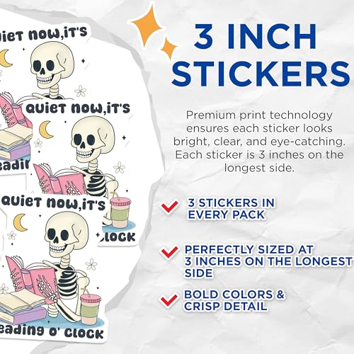 (3 Pack) Reading Skeleton Decals - Book Lover - Quiet Now Its Reading o Clock- 3 Inches On Longest Side - Easy Peel & Apply - Made in USA - 3MCS5992