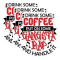 (3 Pack) Coffee Gangsta Rap Decals - Music Lover Laptop Stickers - Funny Sarcastic Decal - 3 Inches On Longest Side - Easy Peel & Apply - Made in USA - 3MCS7476