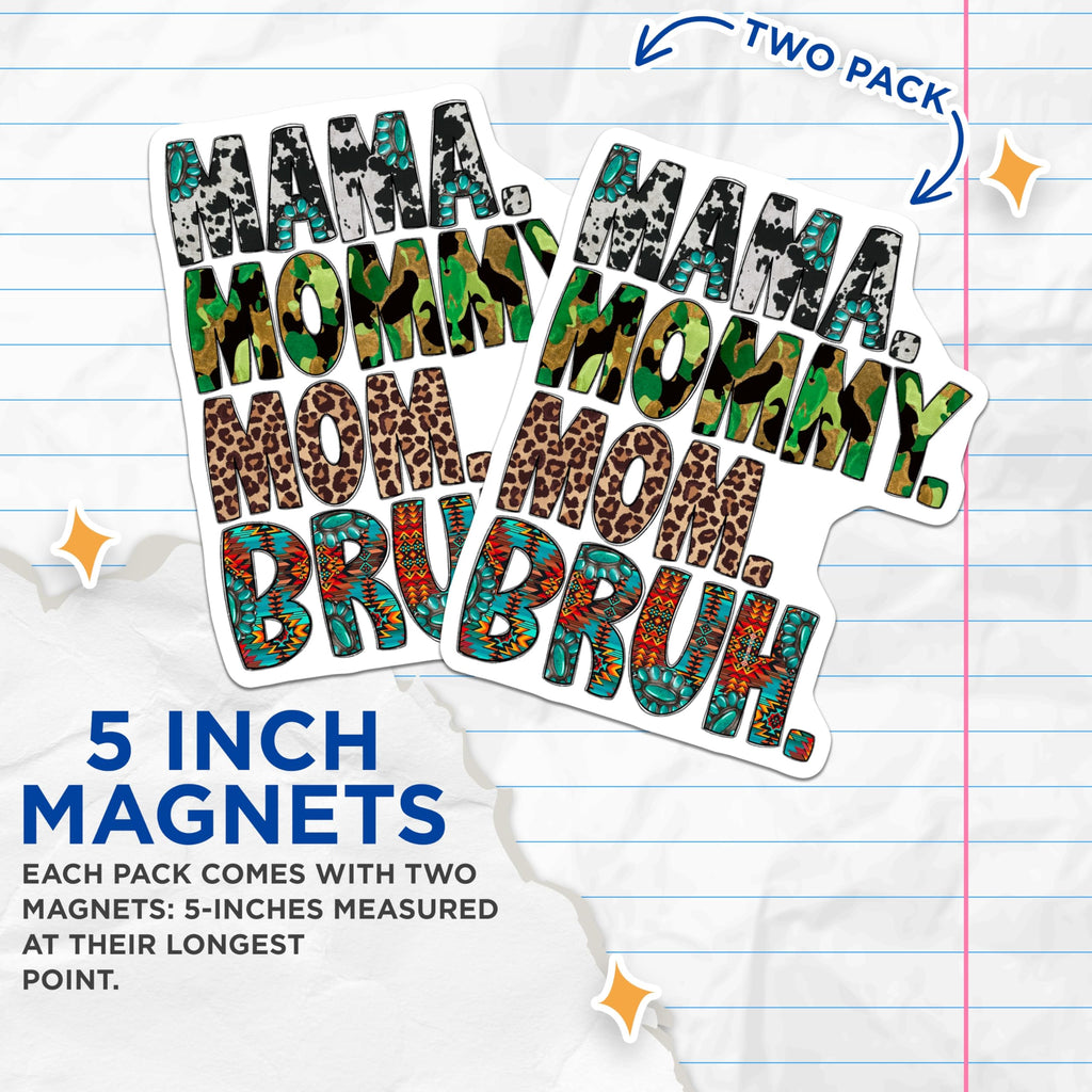 (2 Pack) Mama Mommy Mom Bruh Magnets - Funny Western Mama - Cow Print Leopard Camo Decor - 5 Inches On Longest Side - Thick Durable Magnet - Made in USA - MAG25480