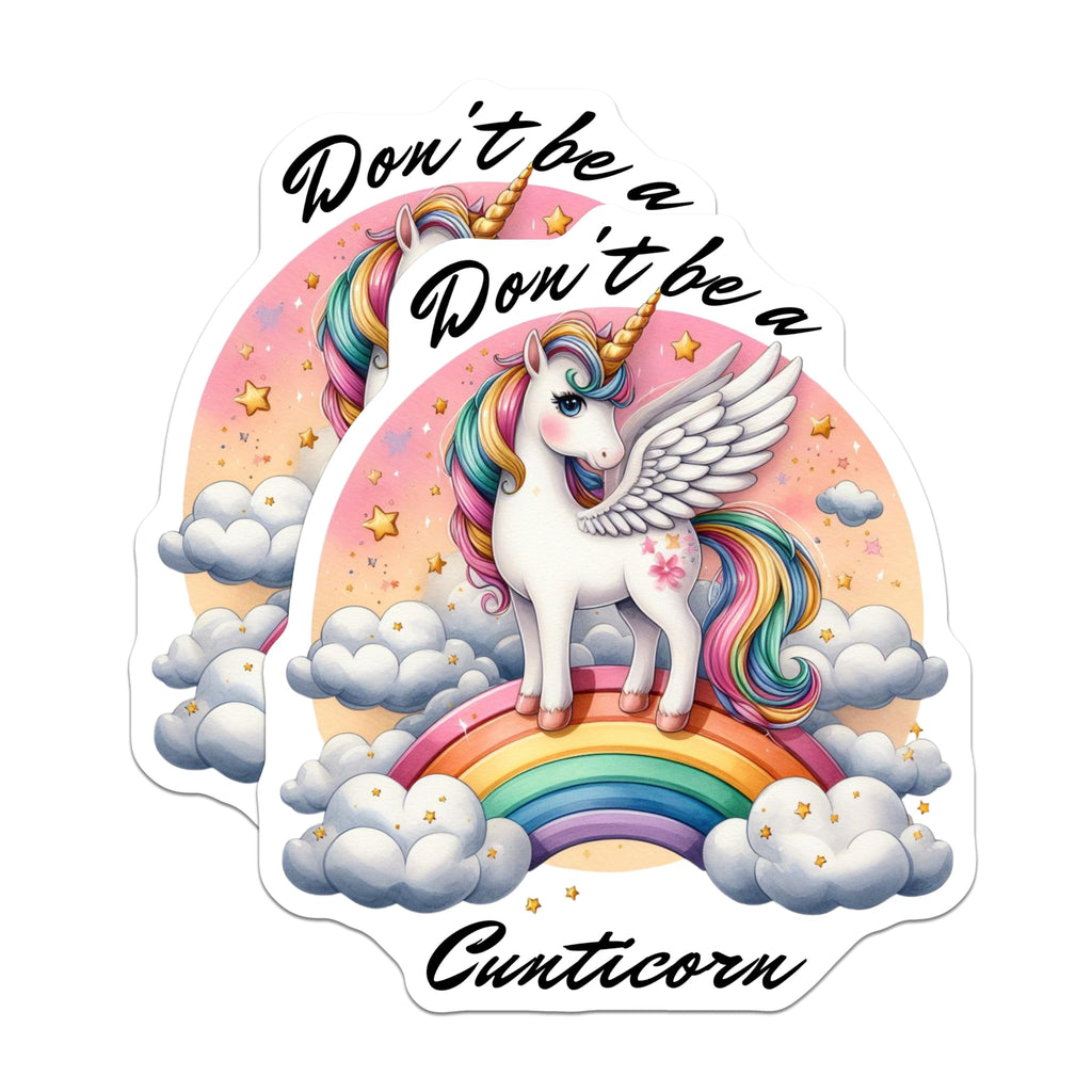 (2 Pack) Don't Be A Cunticorn Stickers - Funny Unicorn Stickers - Motivational Stickers for Adults - 5" On Longest Side - Sticks to Smooth Flat Surfaces - Made in USA - BMCS4515