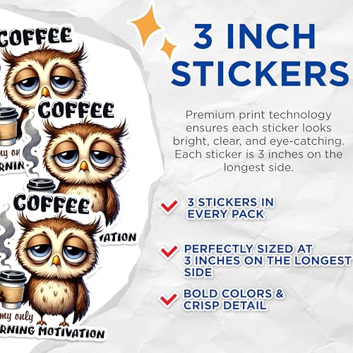 (3 Pack) Coffee Owl Decals - Morning Motivation - Laptop Decal - 3 Inches On Longest Side - Easy Peel & Apply - Made in USA - 3MCS1580