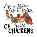 (2 Pack) Life is Better with Chickens Stickers - Farm Animal Stickers - Chicken Lovers Sticker - 5" On Longest Side - Sticks to Smooth Flat Surfaces - Made in USA - BMCS5770