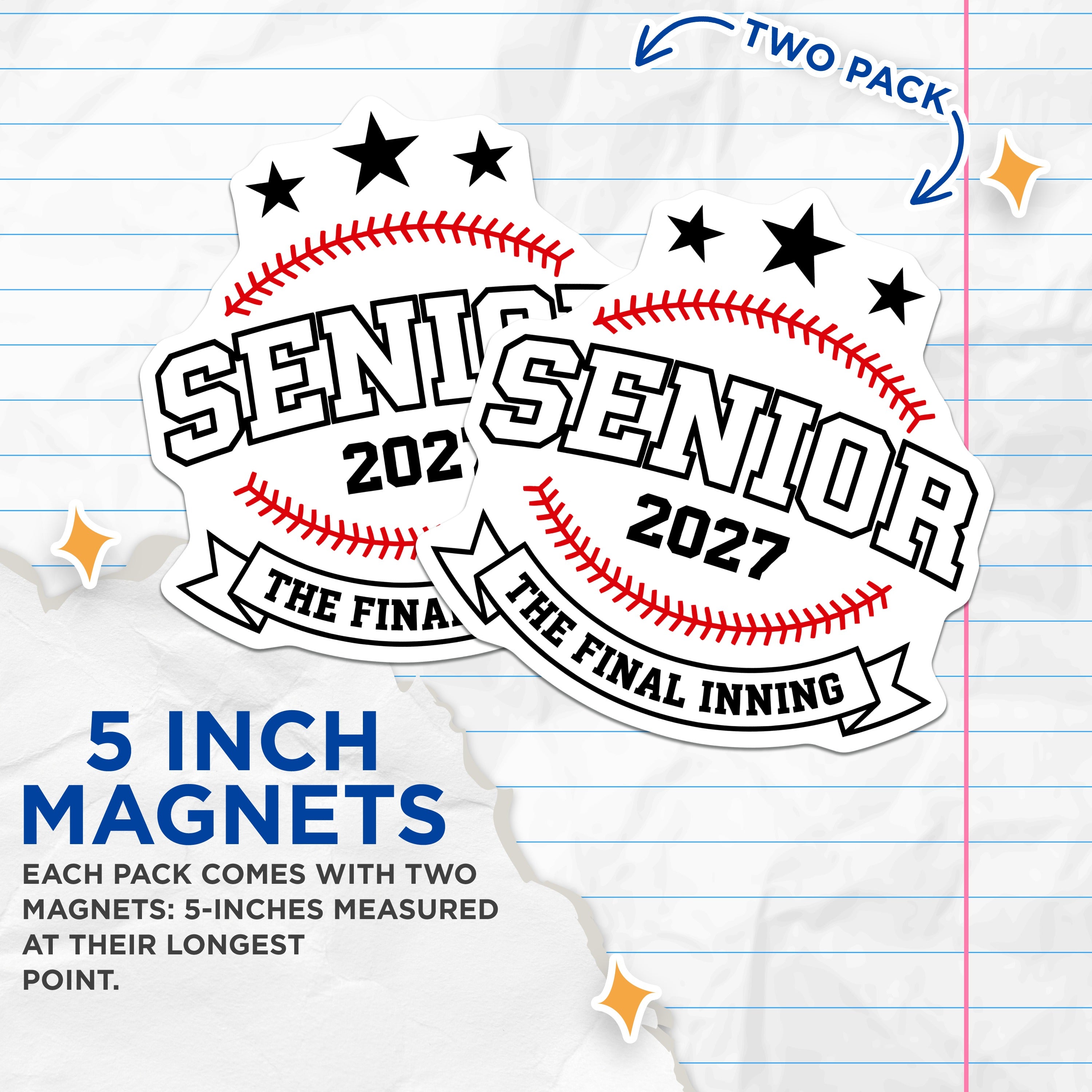 (2 Pack) Senior 2027 Magnets - Class of 2027 Baseball Player - Final Inning High School Graduate Team Sports - 5 Inches On Longest Side - Thick Durable Magnet - Made in USA - MAG37738