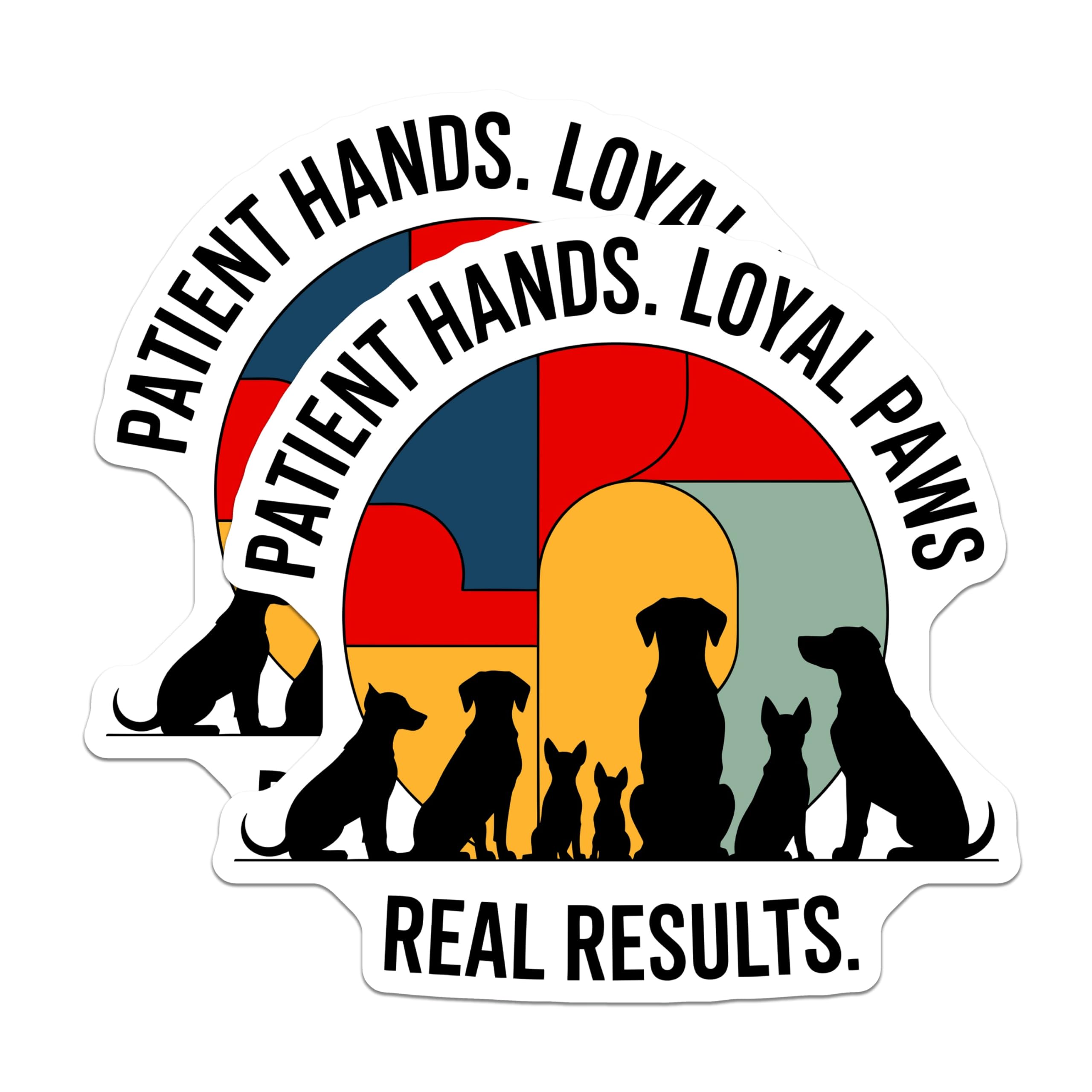 (2 Pack) Dog Trainer Magnets - Patient Hands Loyal Paws - Vet Tech Appreciation - Animal Lover Decor - Real Results Quote - 5 Inches On Longest Side - Thick Durable Magnet - Made in USA - MAG30547