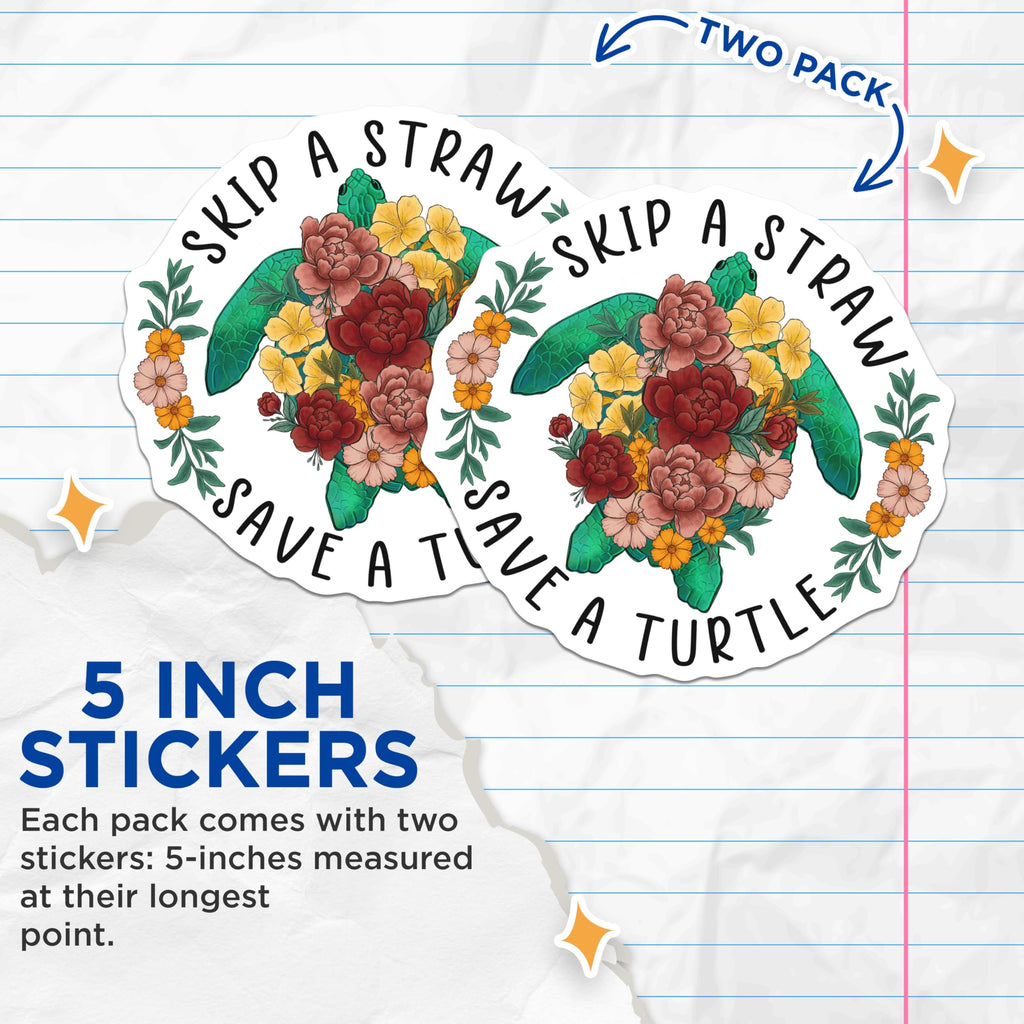 (2 Pack) Save A Turtle Stickers - Skip A Straw Stickers - Environmental Awareness Stickers - 5" On Longest Side - Sticks to Smooth Flat Surfaces - Made in USA - BMCS4174