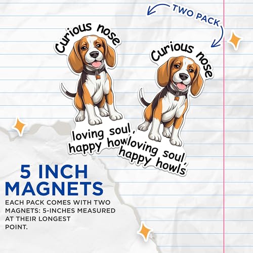 (2 Packs) Curious Nose Loving Soul, Happy Howls Magnets - Beagle Dog Breed Magnets - 5 Inches On Longest Side - Premium Magnet - for Fridges, Toolboxes, Cars - Made in USA - MAG2382