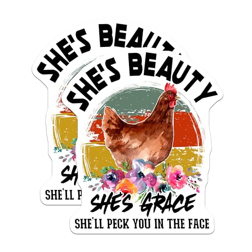 (2 Pack) Funny Chicken Stickers - She's Beauty She's Grace - Hen Peck Quote Decals - 5" On Longest Side - Sticks to Smooth Flat Surfaces - Made in USA - BMCS5760