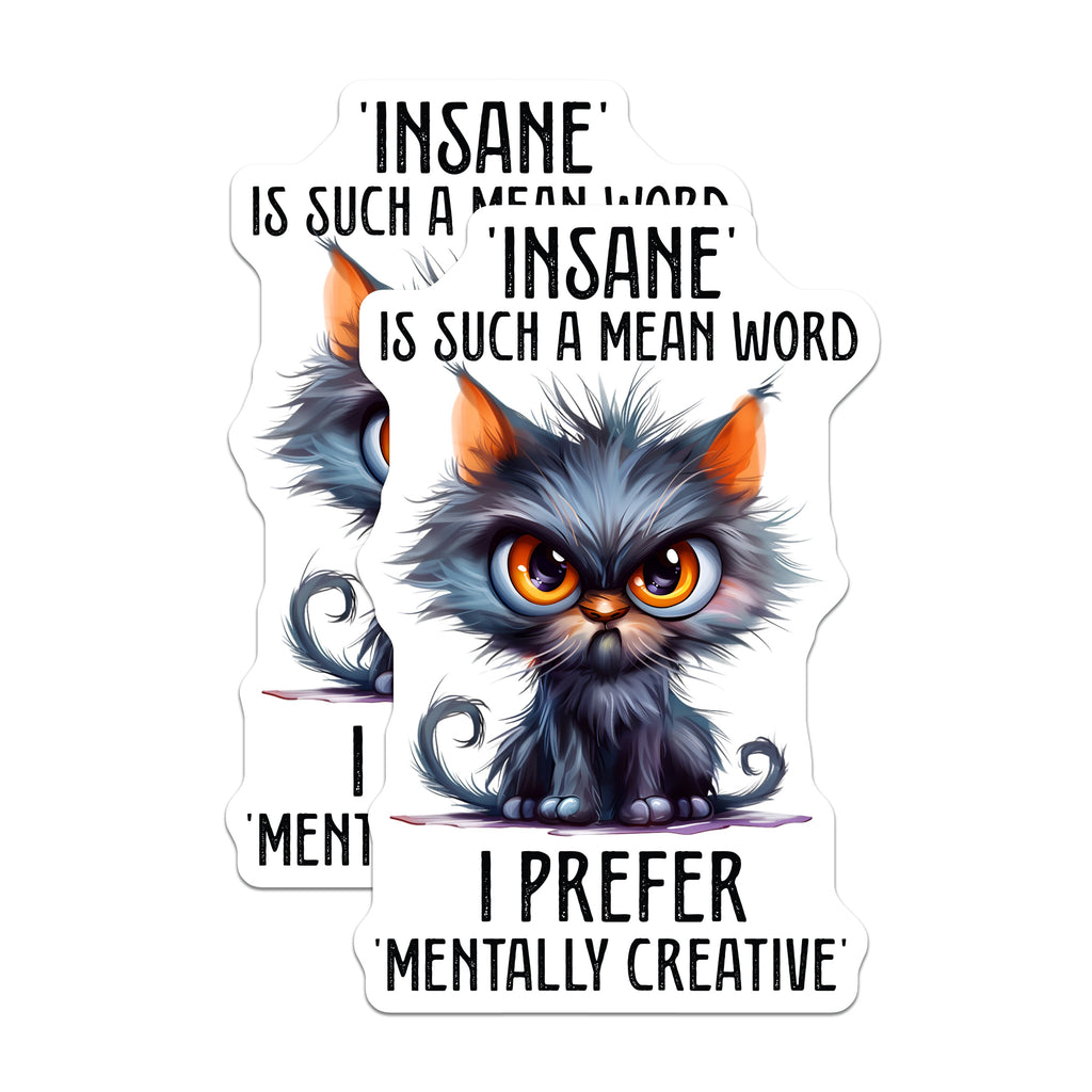 (2 Pack) Mentally Creative Cat Magnets - Funny Insane Quote - Quirky Kitten Fridge Decor - 5 Inches On Longest Side - Thick Durable Magnet - Made in USA - MAG37380