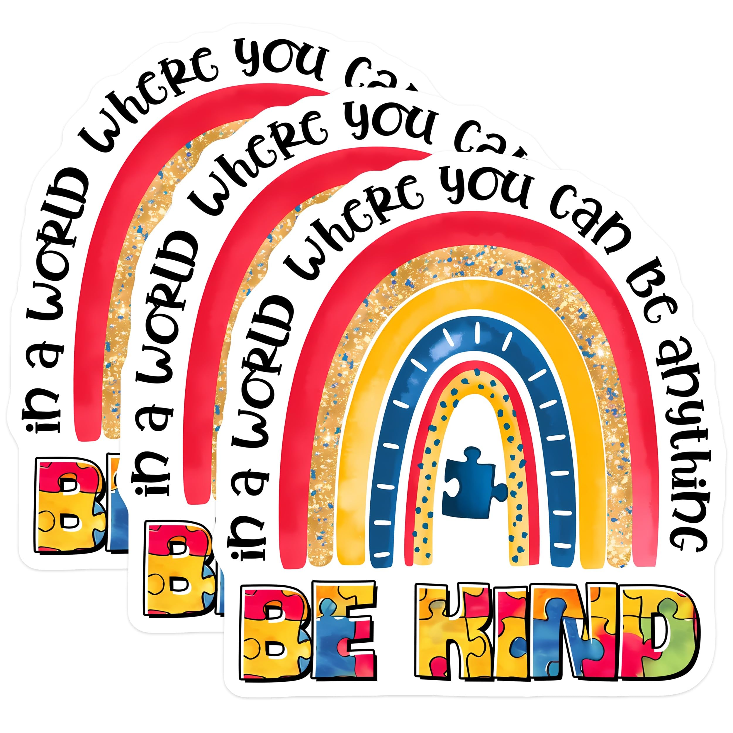 (3 Pack) Autism Awareness Decals - Rainbow Puzzle Piece - Be Kind Autism Decal - 3 Inches On Longest Side - Easy Peel & Apply - Made in USA - 3MCS7183