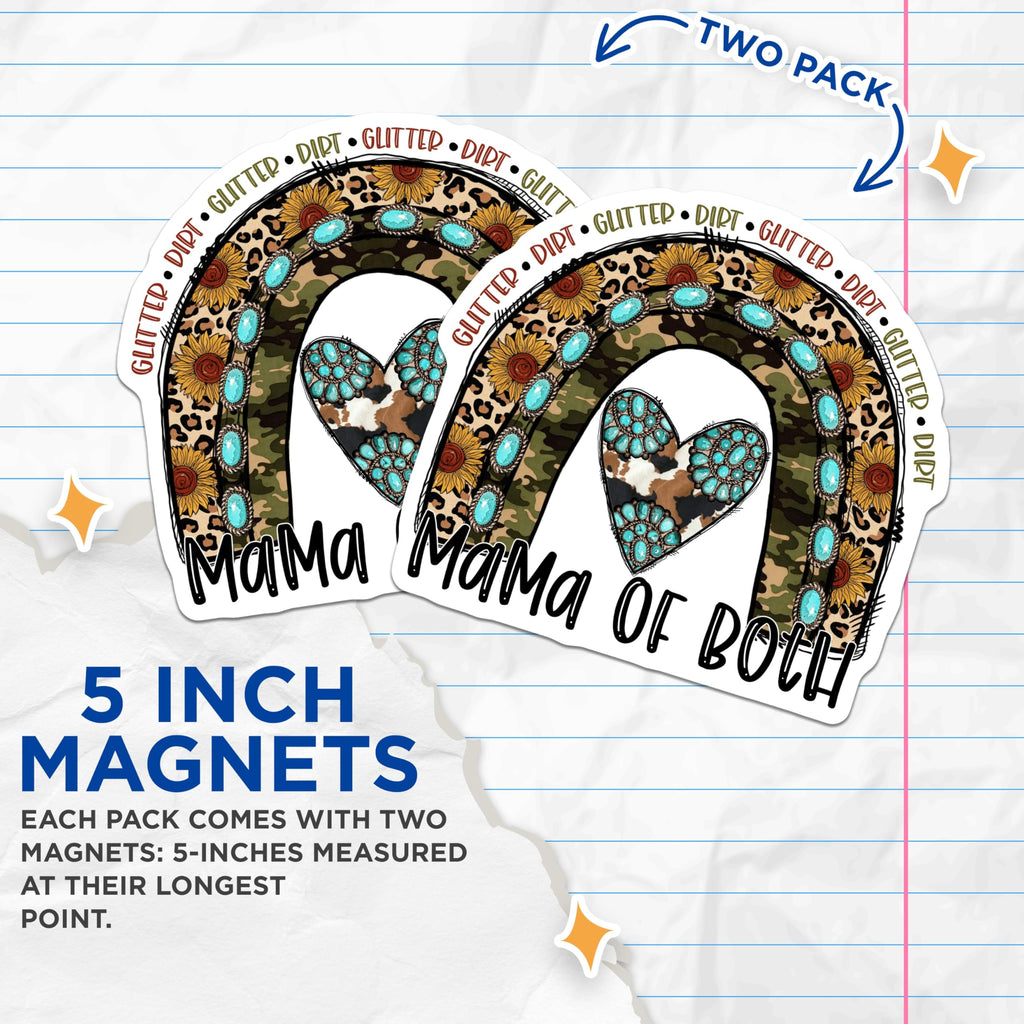 (2 Pack) Mama of Both Magnets - Glitter Dirt Mom Life - Western Camo Leopard Print - 5 Inches On Longest Side - Thick Durable Magnet - Made in USA - MAG26268