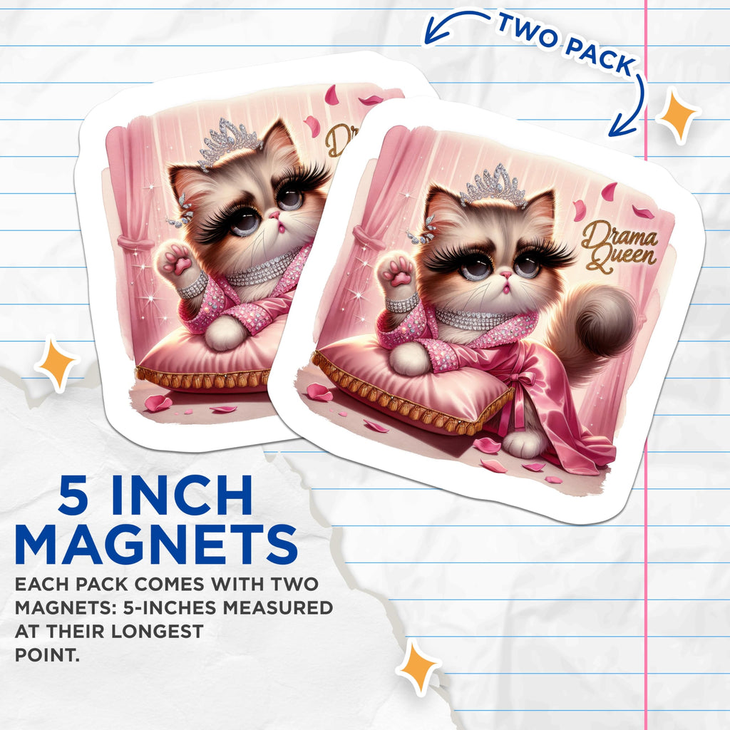 (2 Pack) Drama Queen Cat Magnets - Pampered Feline Decor - Glamorous Princess Kitty Accessory - 5 Inches On Longest Side - Thick Durable Magnet - Made in USA - MAG21843