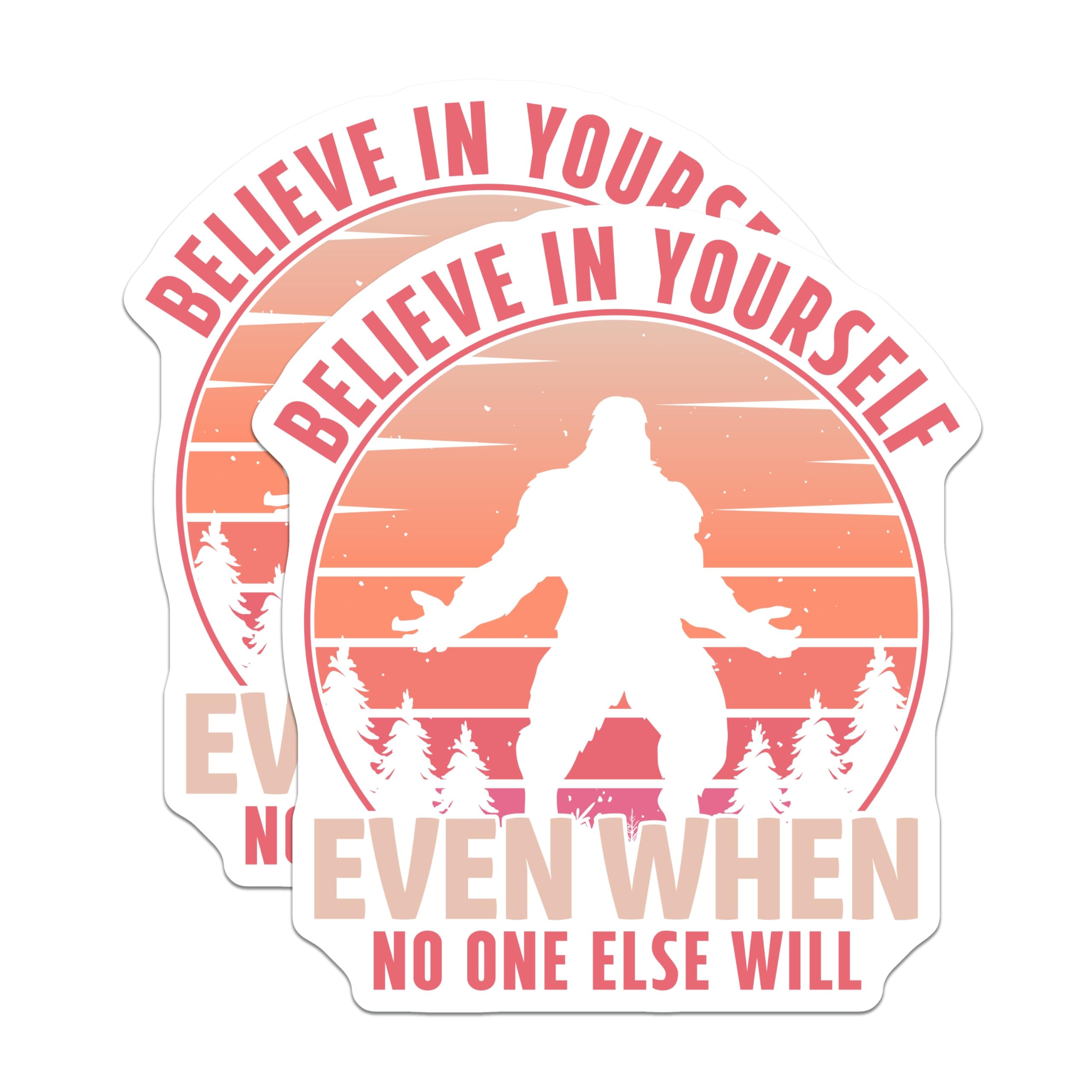 (2 Pack) Bigfoot Magnets - Believe in Yourself - Inspirational Saying Magnets - 5" On Longest Side - Premium Magnet - for Cars, Refrigerators, Toolboxes, Lockers - Made in USA - MAG17309