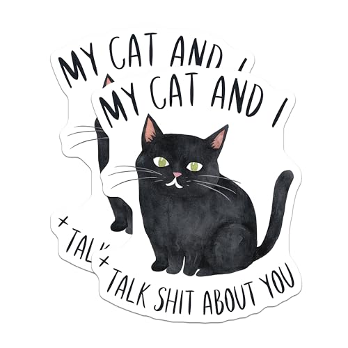 (2 Pack) Cat and I Stickers - Feline Humor Stickers - Sarcastic Cat Lovers Stickers - 5" On Longest Side - Sticks to Any Smooth Flat Surface - Made in USA - BMCS3455