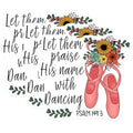 (3 Pack) Ballet Decals - Dance Laptop Sticker - Religious Praise Verse - 3 Inches On Longest Side - Easy Peel & Apply - Made in USA - 3MCS2973