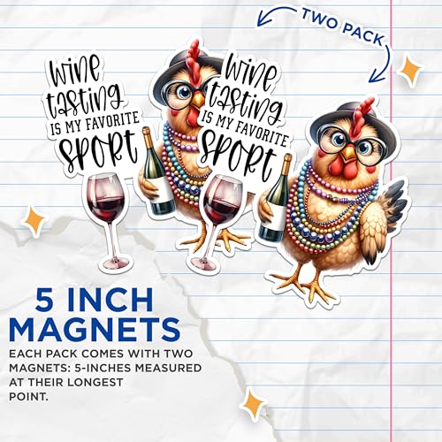 (2 Pack) Wine Tasting Chicken Magnets - Funny Animal Magnets - Wine Lover Decor Magnets- 5" On Longest Side - for Fridges, Toolboxes, Cars - Made in USA - MAG2939